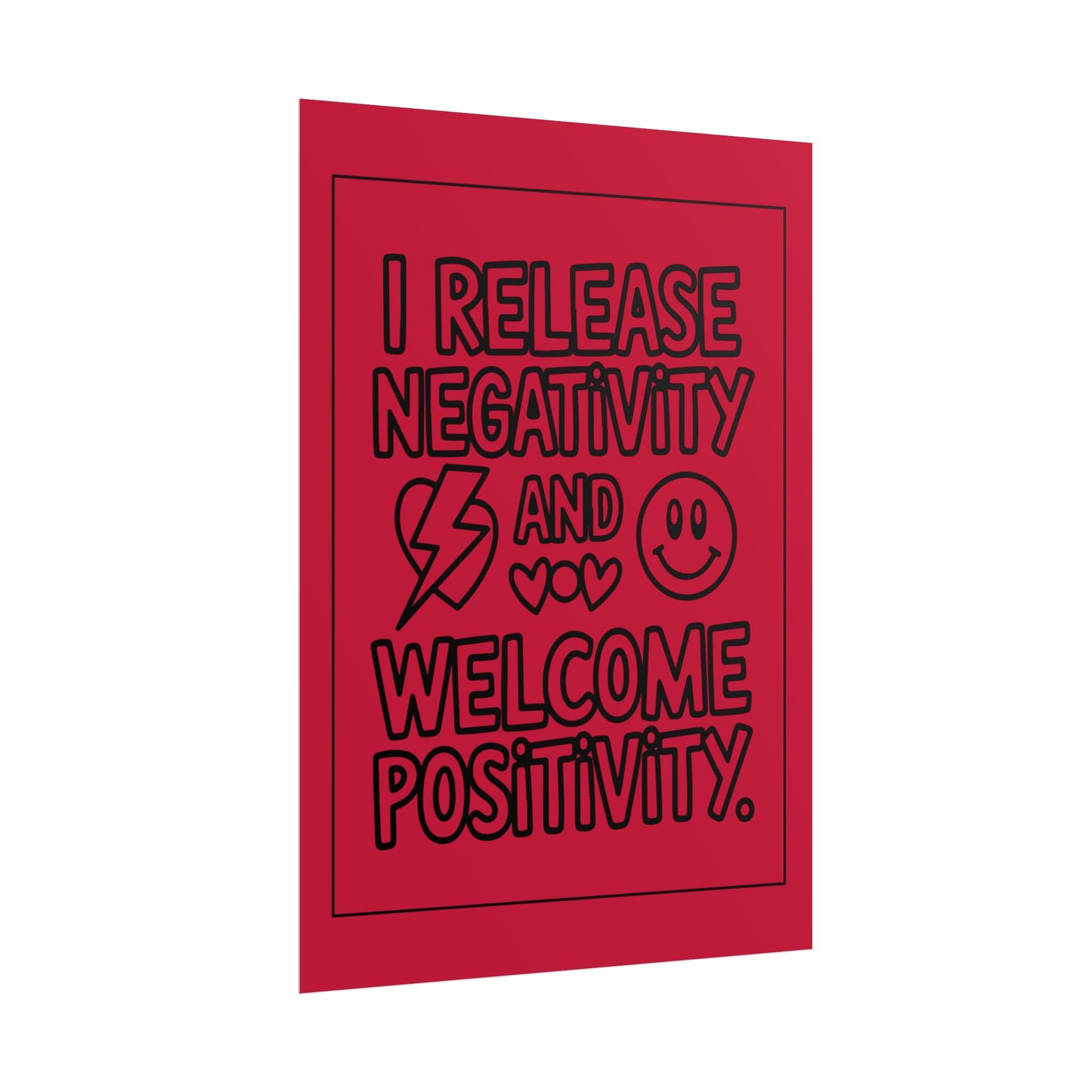I Release Negativity and Welcome Positivity" Red Motivational Wall Art