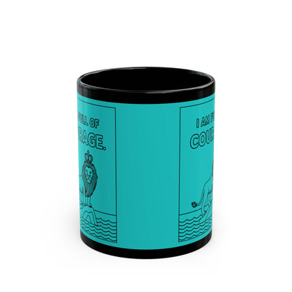 Teal  Full of Courage Lion Affirmation Mug