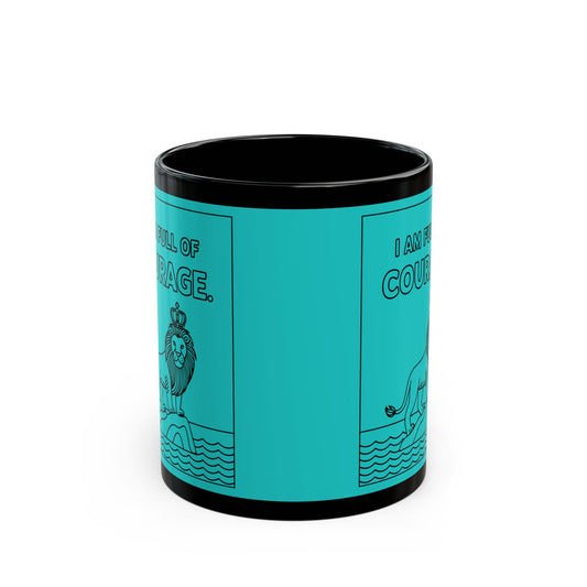 Teal  Full of Courage Lion Affirmation Mug