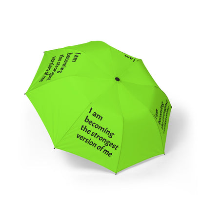 "I Am Becoming The Strongest Version Of Me" — Light Green Semi‑Automatic Foldable Umbrella