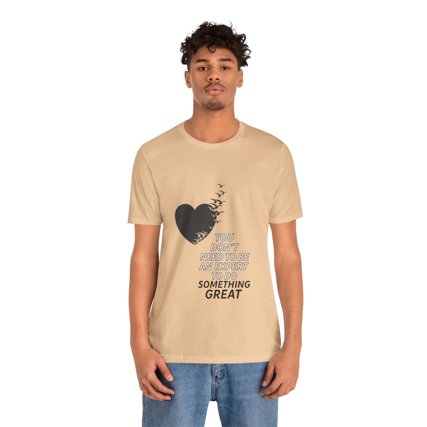 You Don’t Need to Be an Expert – Jersey Short Sleeve Tee