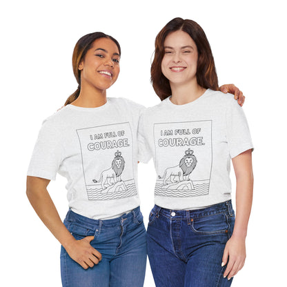 Full of Courage Lion – Affirmation Tee