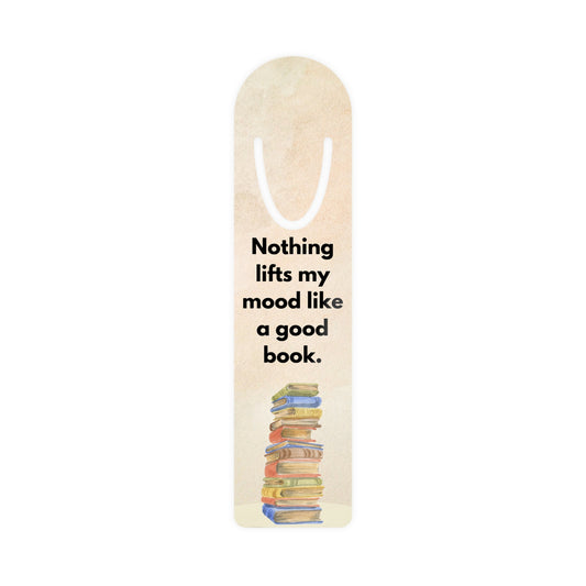 Bookmark with text 'Nothing lifts my mood like a good book.' and a stack of books illustration on a white background.