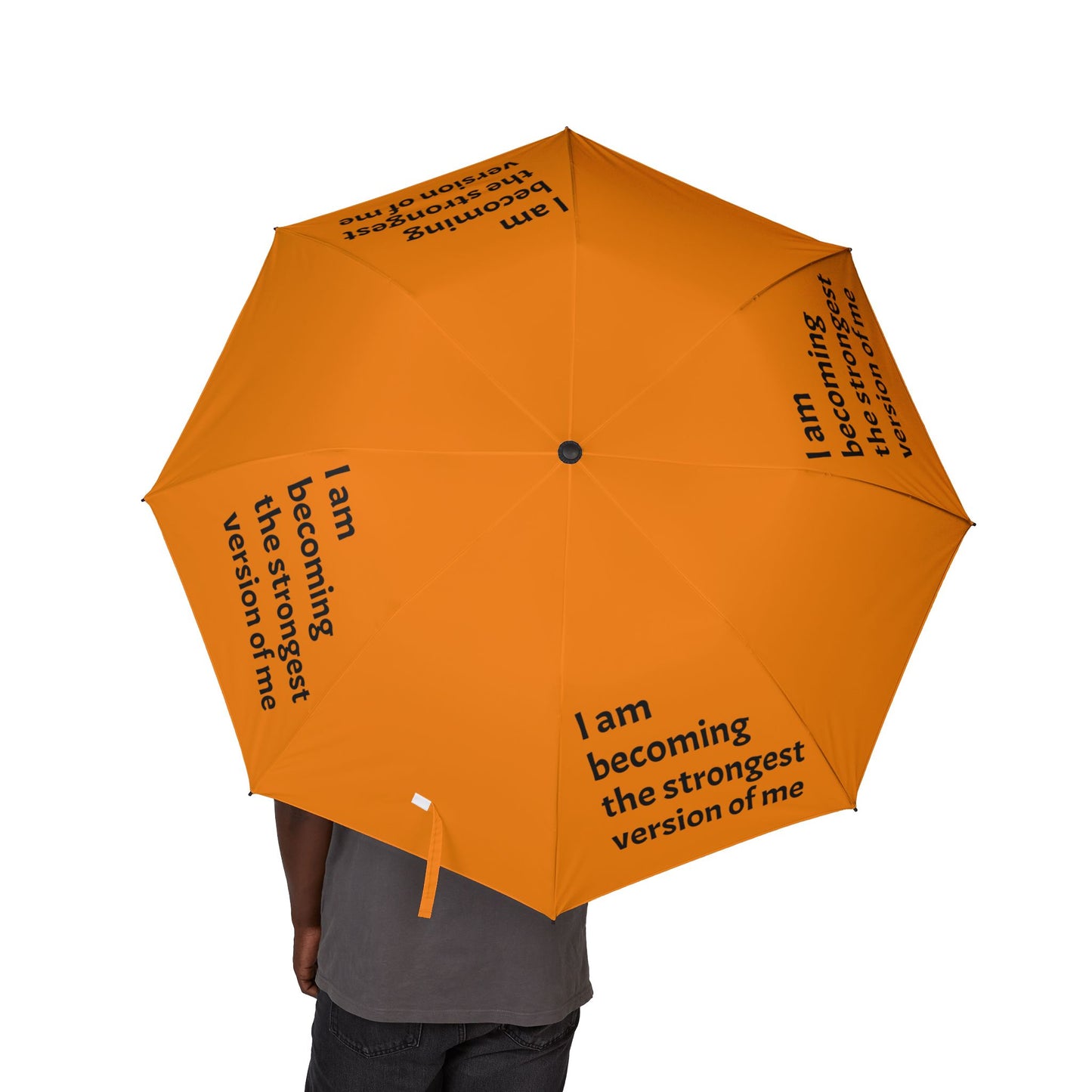 "I Am Becoming The Strongest Version Of Me" — Orange Semi‑Automatic Foldable Umbrella