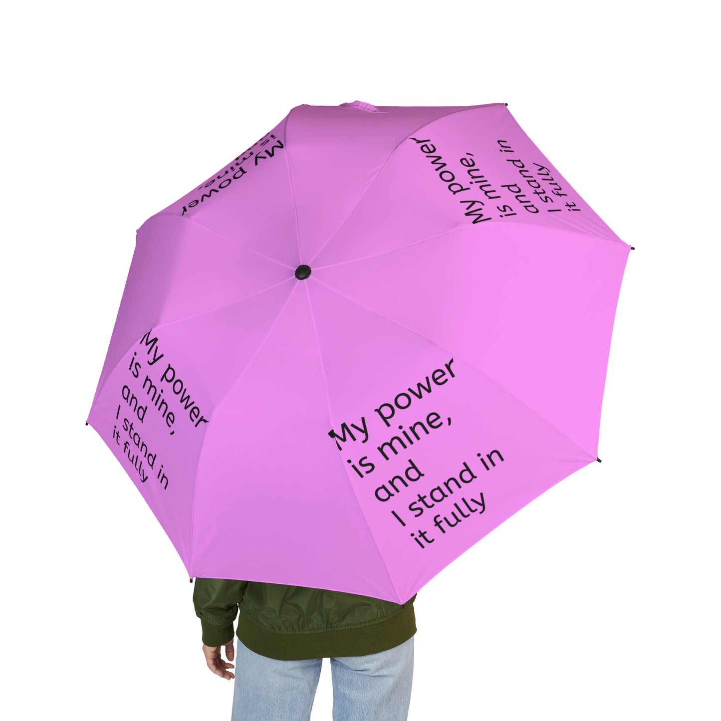 My power is mine, and I stand in it fully — Semi‑Automatic Foldable Umbrella
