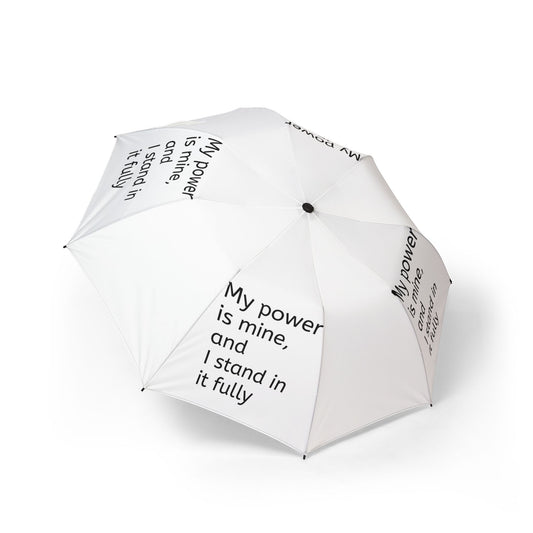 "My Power Is Mine, And I Stand In It Fully" — White Semi‑Automatic Foldable Umbrella