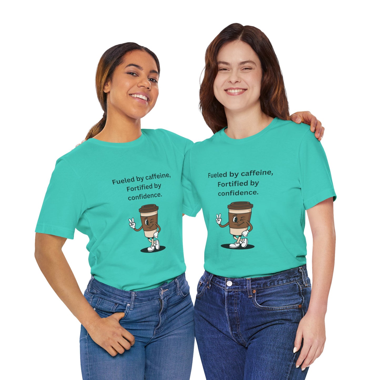 Fueled by Caffeine, Fortified by Confidence – Jersey Short Sleeve Tee