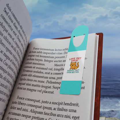 Blue Aluminum Bookmark — Love Me, Handle Me Cat