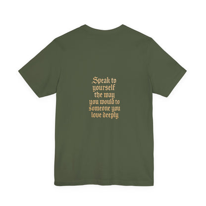Speak to Yourself – Jersey Short Sleeve Tee