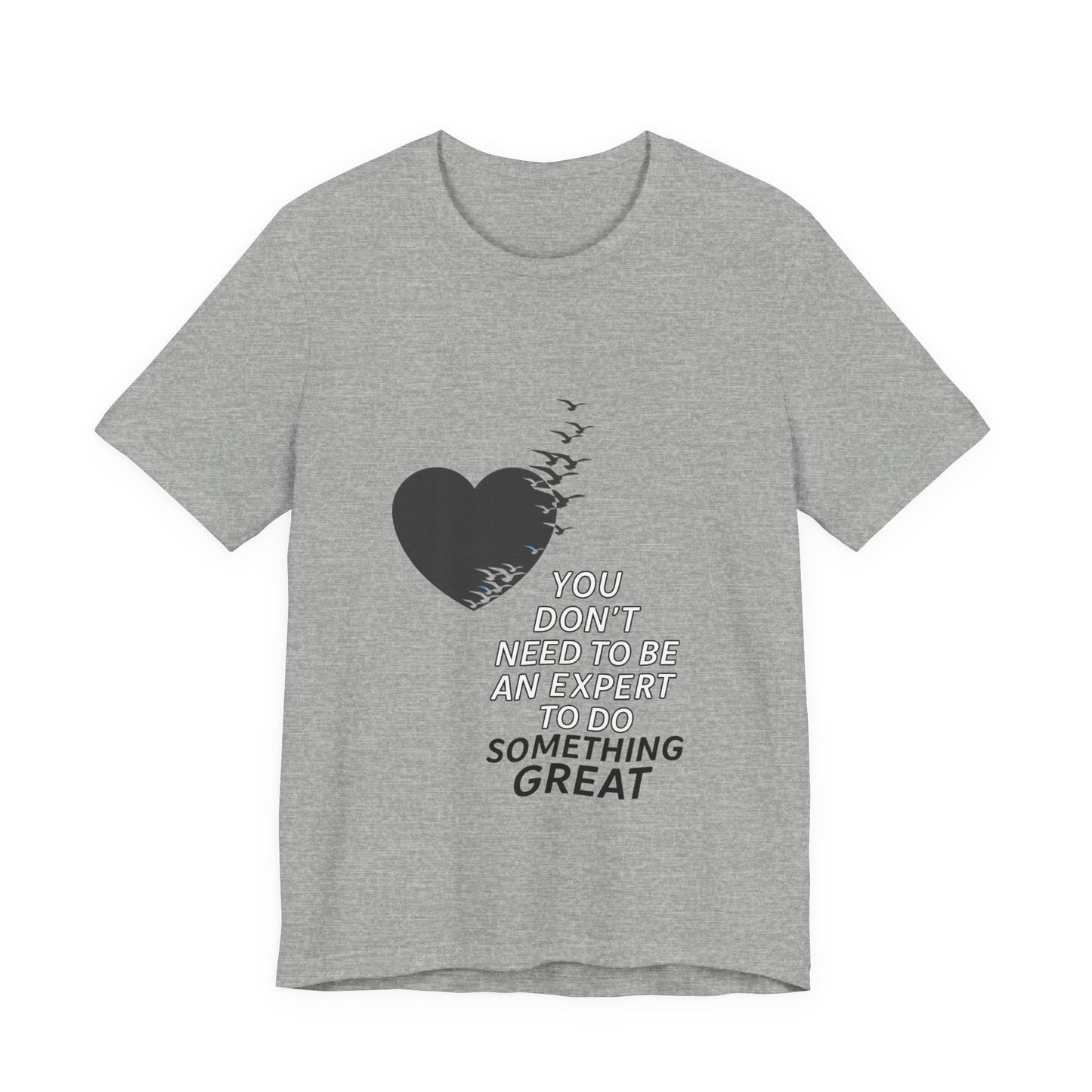 You Don’t Need to Be an Expert – Jersey Short Sleeve Tee