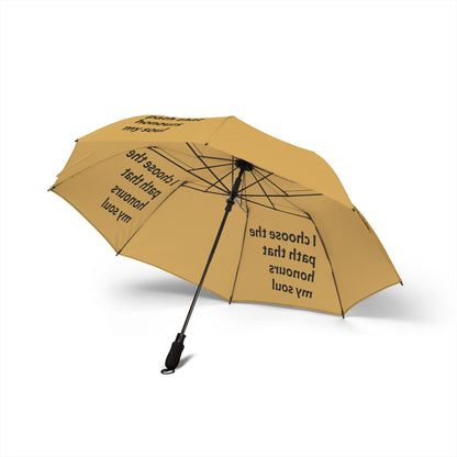 I choose the path that honours my soul — Semi‑Automatic Foldable Umbrella