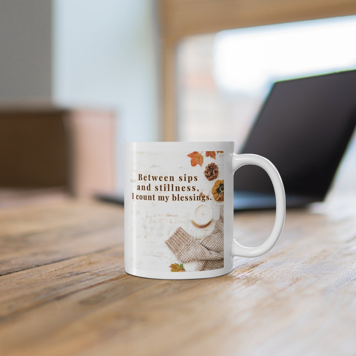 Inspirational Ceramic Coffee Right Handed Mug – “Between Pauses and Still Moments I Count My Blessings” 11oz