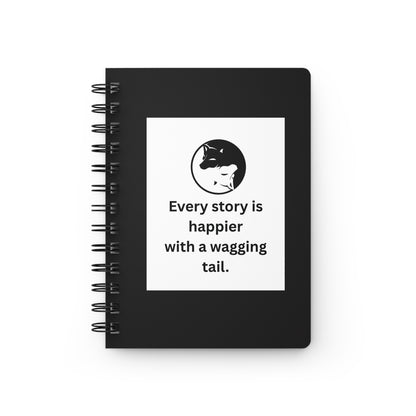 Every Story Is Happier With a Wagging Tail — Yin Yang Dogs Spiral Notebook for Writing & Quiet Moments (Black Cover)