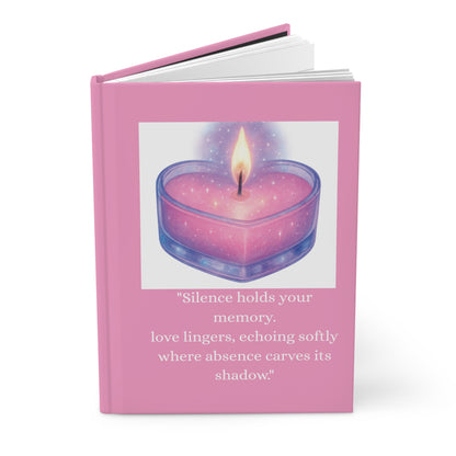 The Way I Remember You Journal and The Love That Stayed
