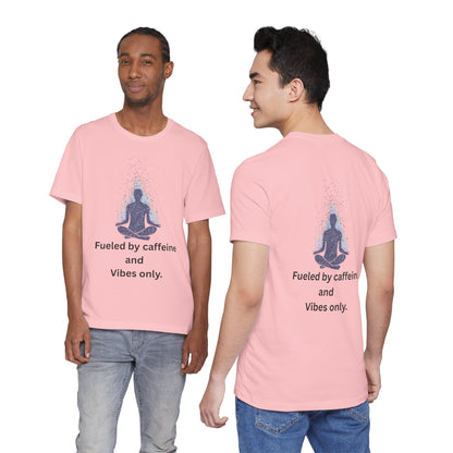 Fueled by Caffeine and Vibes – Jersey Short Sleeve Tee