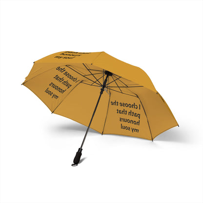 I choose the path that honours my soul — Semi‑Automatic Foldable Umbrella