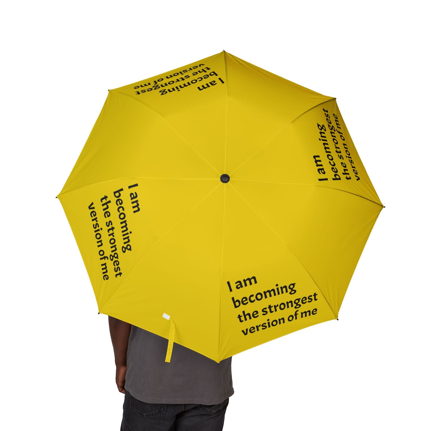 "I Am Becoming The Strongest Version Of Me" — Yellow Semi‑Automatic Foldable Umbrella