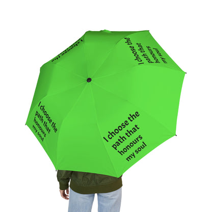 "I Choose The Path That Honours My Soul" — Green Semi‑Automatic Foldable Umbrella