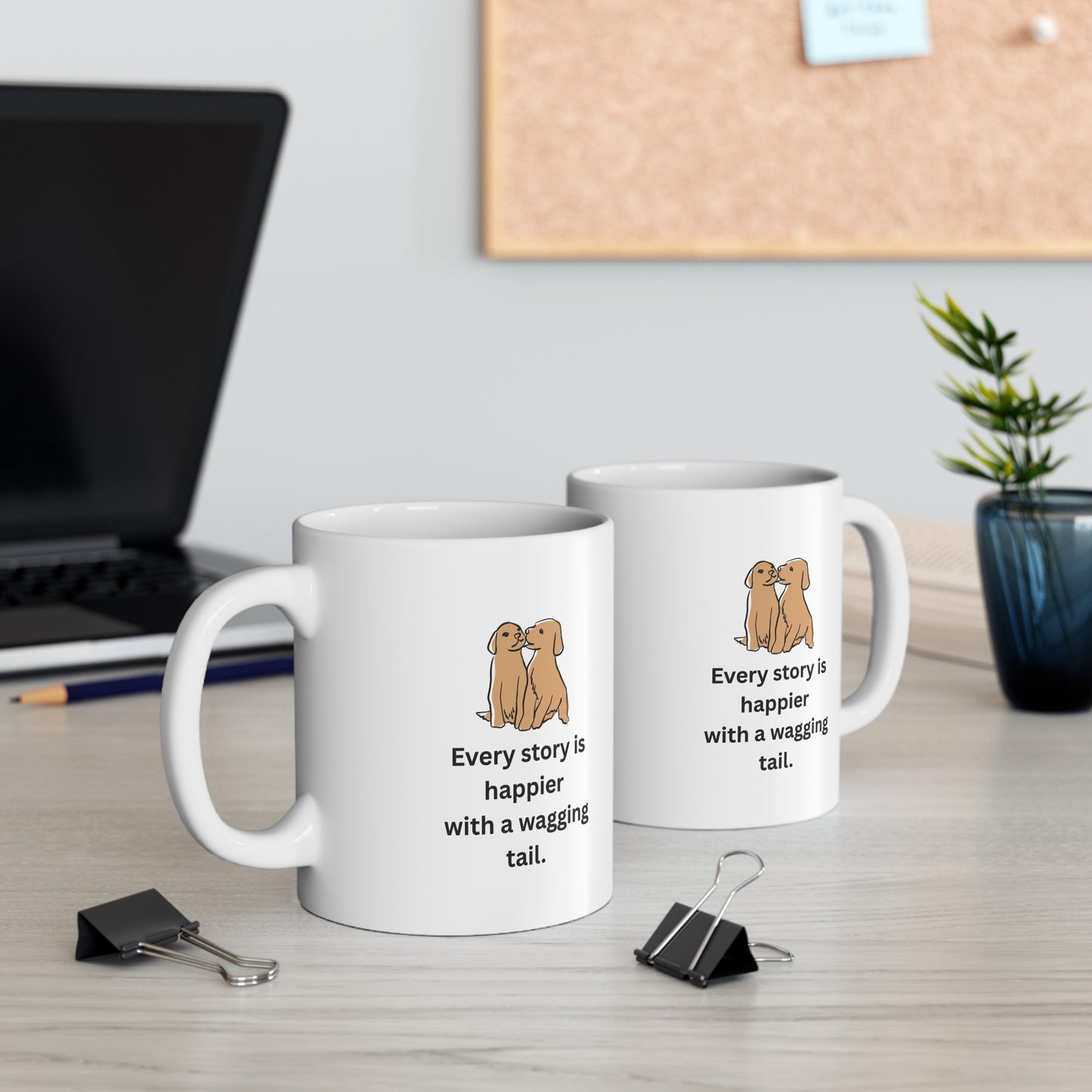 Every Story Is Happier With a Wagging Tail — Loyal Companion Dogs Ceramic Coffee Mug