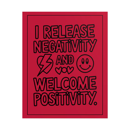 I Release Negativity and Welcome Positivity" Red Motivational Wall Art