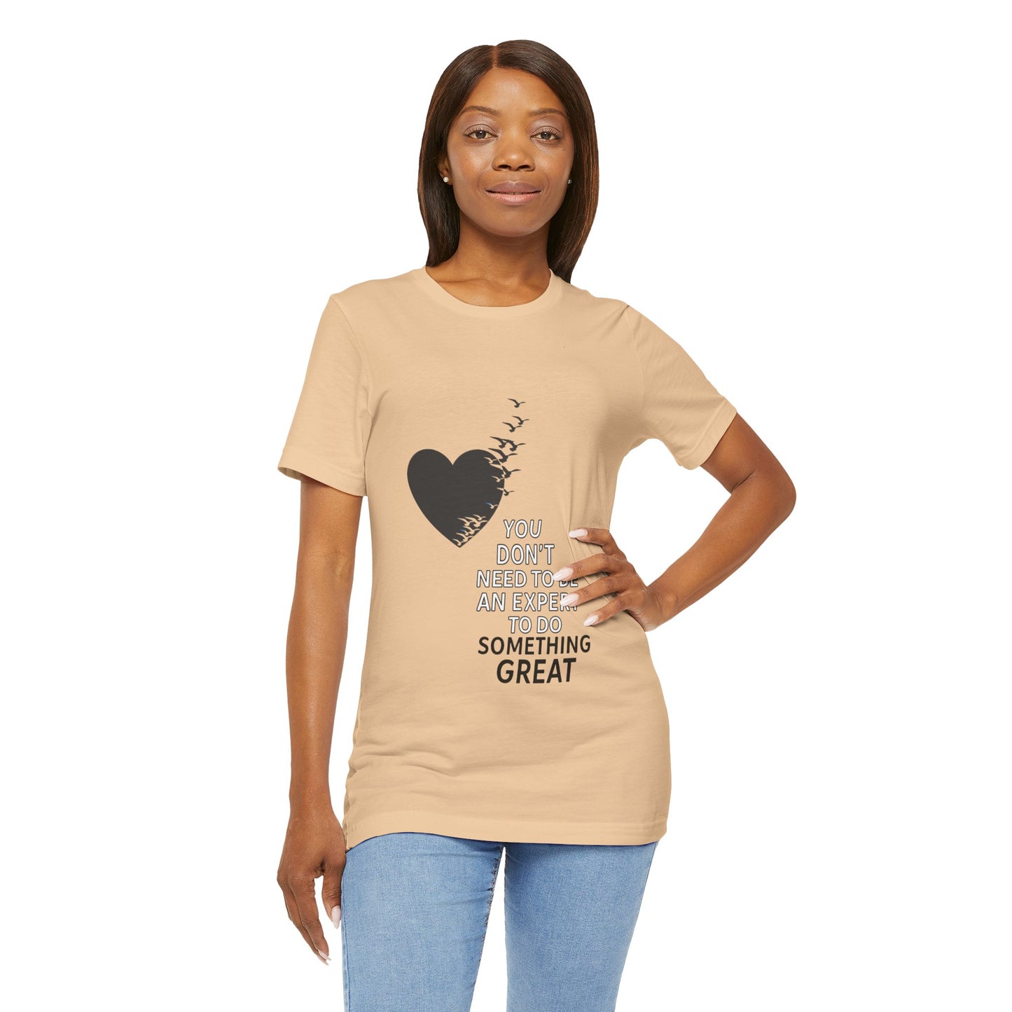 You Don’t Need to Be an Expert – Jersey Short Sleeve Tee