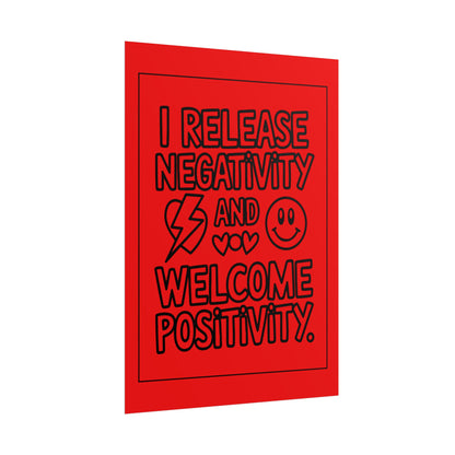 I Release Negativity and Welcome Positivity" Motivational Wall Art
