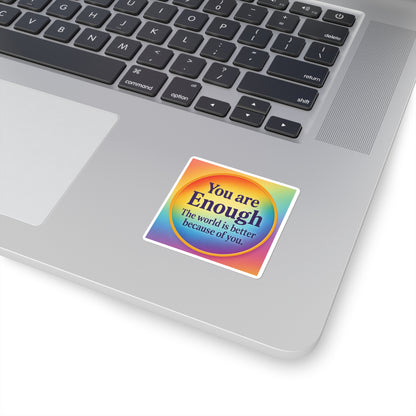 “You Are Enough” Rainbow Affirmation Sticker — Gentle Daily Reminder