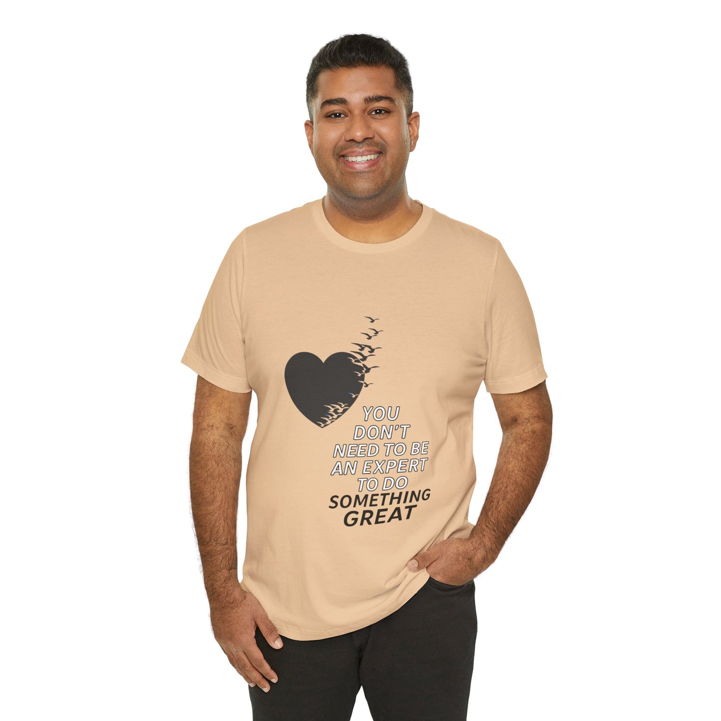 You Don’t Need to Be an Expert – Jersey Short Sleeve Tee