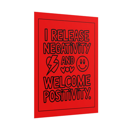 I Release Negativity and Welcome Positivity" Motivational Wall Art