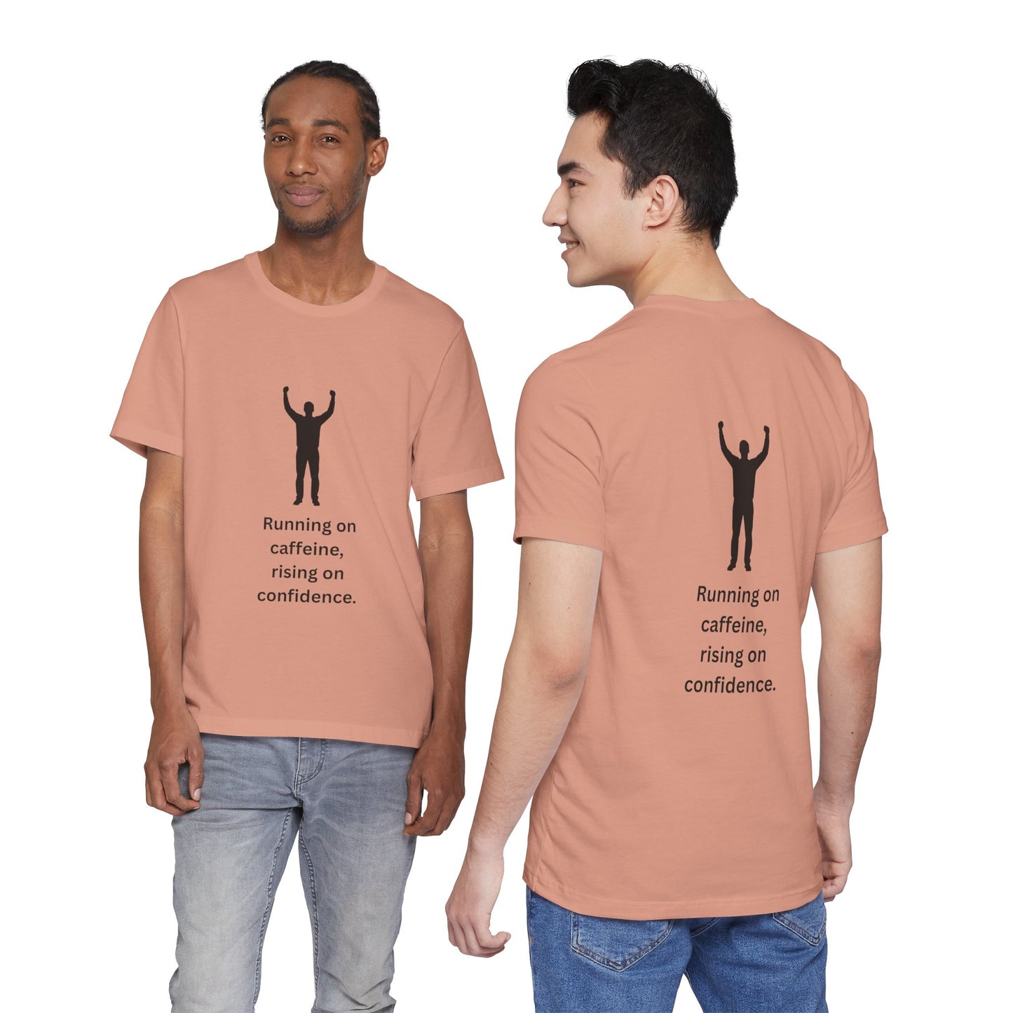 Running on Caffeine, Rising on Confidence – Empowered Man Jersey Short Sleeve Tee