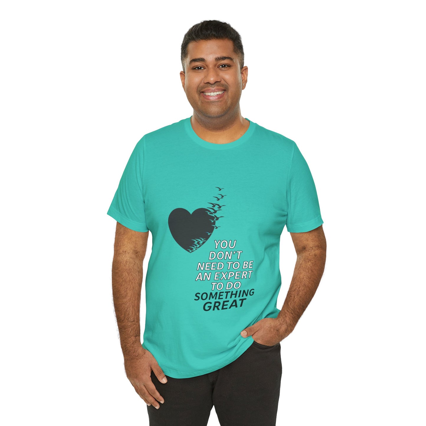 You Don’t Need to Be an Expert – Jersey Short Sleeve Tee