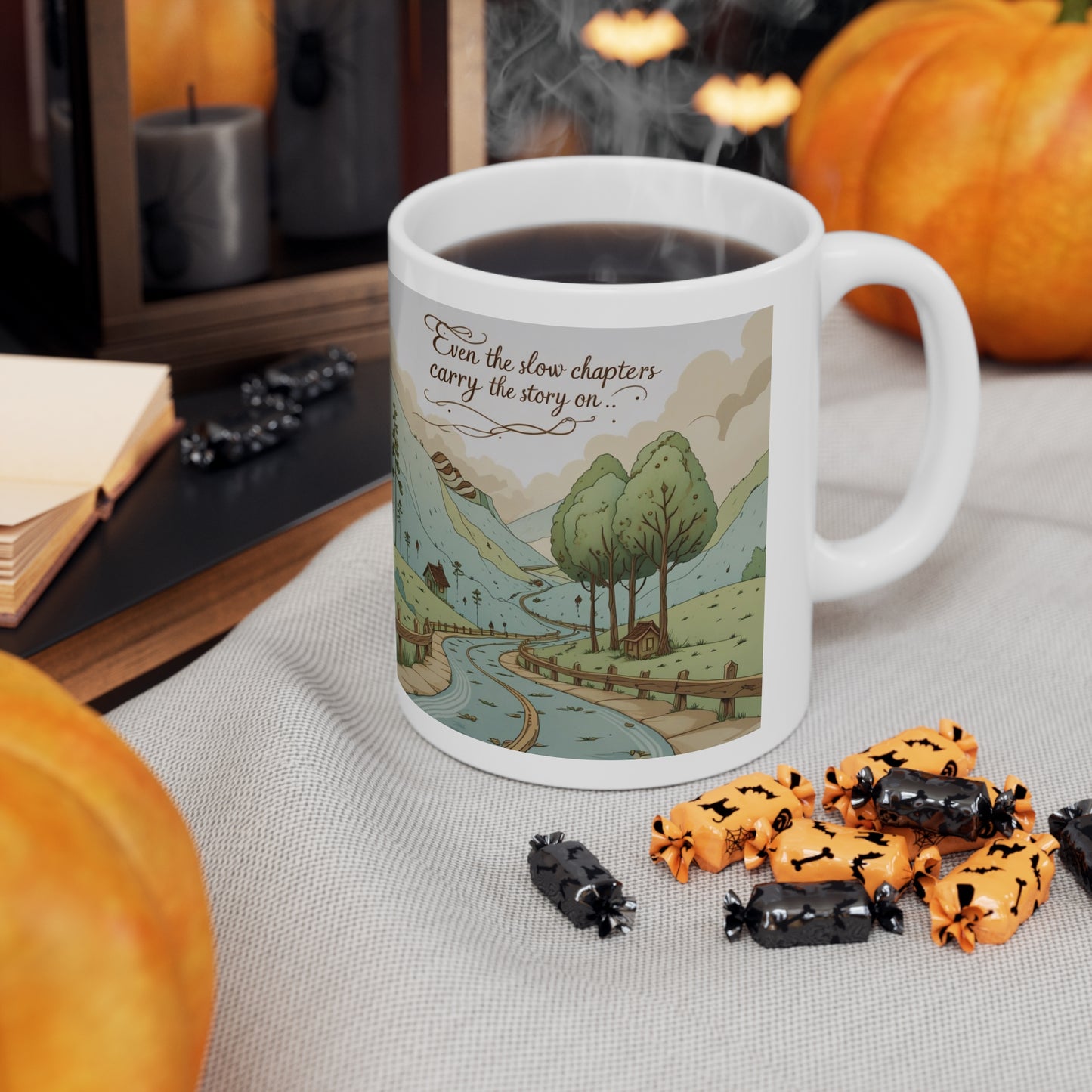 Scenic Mountain Coffee Mug — Even the slow chapters  carry the story on