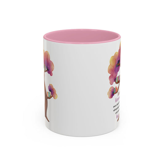 "Branch Out, Bloom Wide" – Coffee Mug 11oz/15oz
