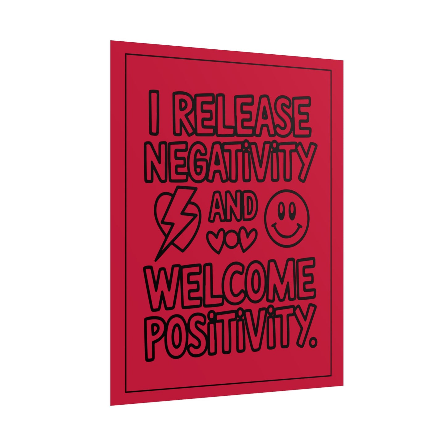 I Release Negativity and Welcome Positivity" Red Motivational Wall Art