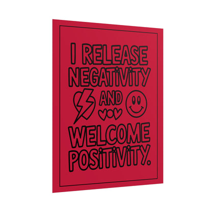 I Release Negativity and Welcome Positivity" Red Motivational Wall Art