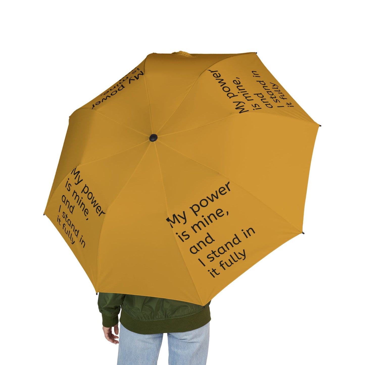 My power is mine, and I stand in it fully — Semi‑Automatic Foldable Umbrella