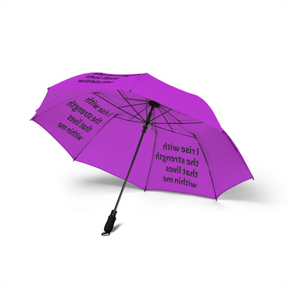 I rise with the strength that lives within me — Semi‑Automatic Foldable Umbrella