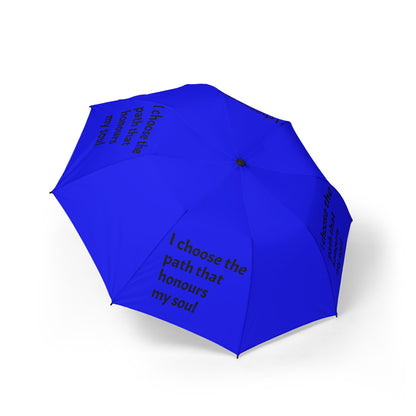 "I Choose The Path That Honours My Soul" — Royal Blue Semi‑Automatic Foldable Umbrella