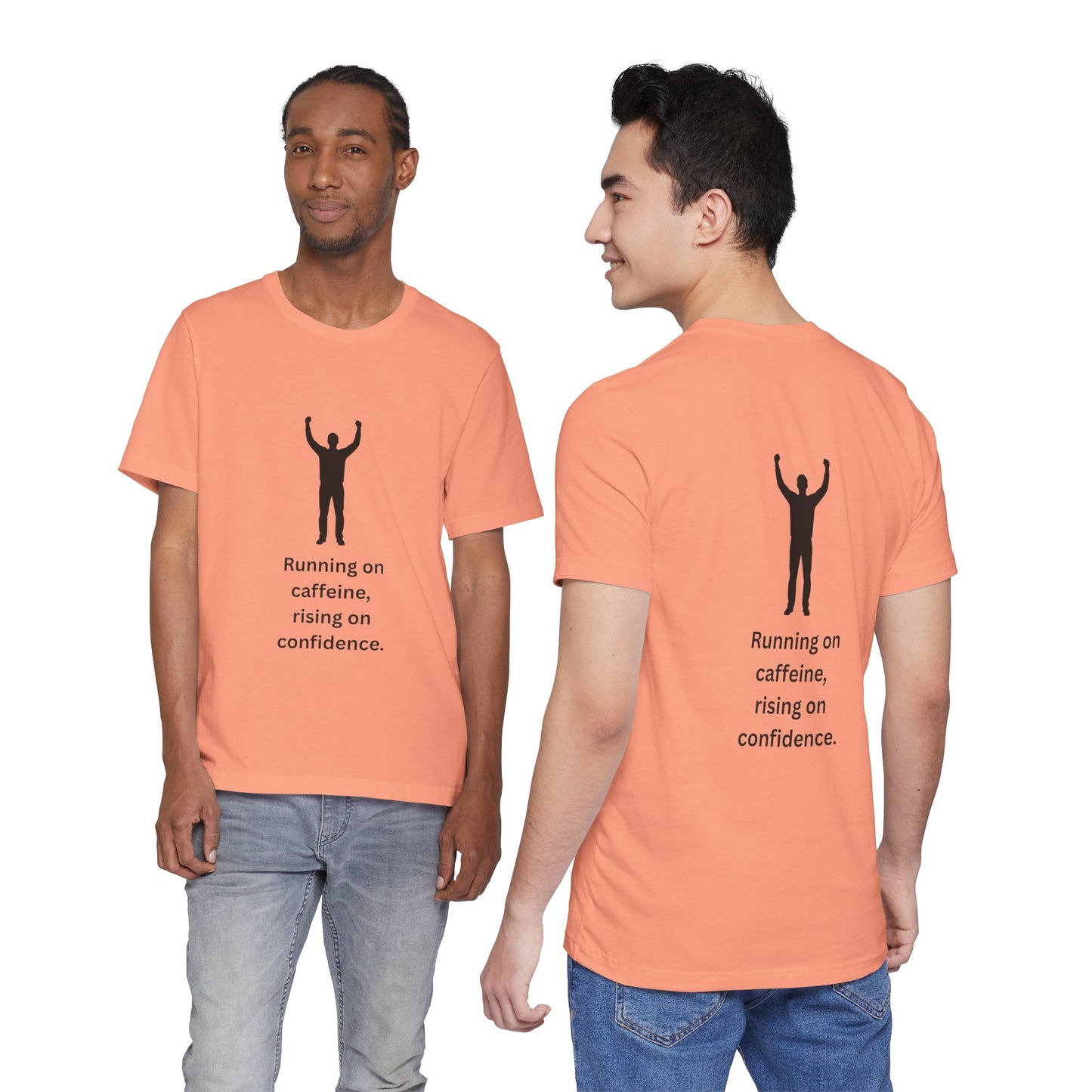 Running on Caffeine, Rising on Confidence – Empowered Man Jersey Short Sleeve Tee