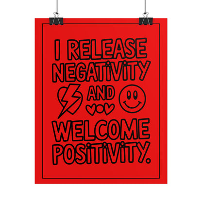 I Release Negativity and Welcome Positivity" Motivational Wall Art