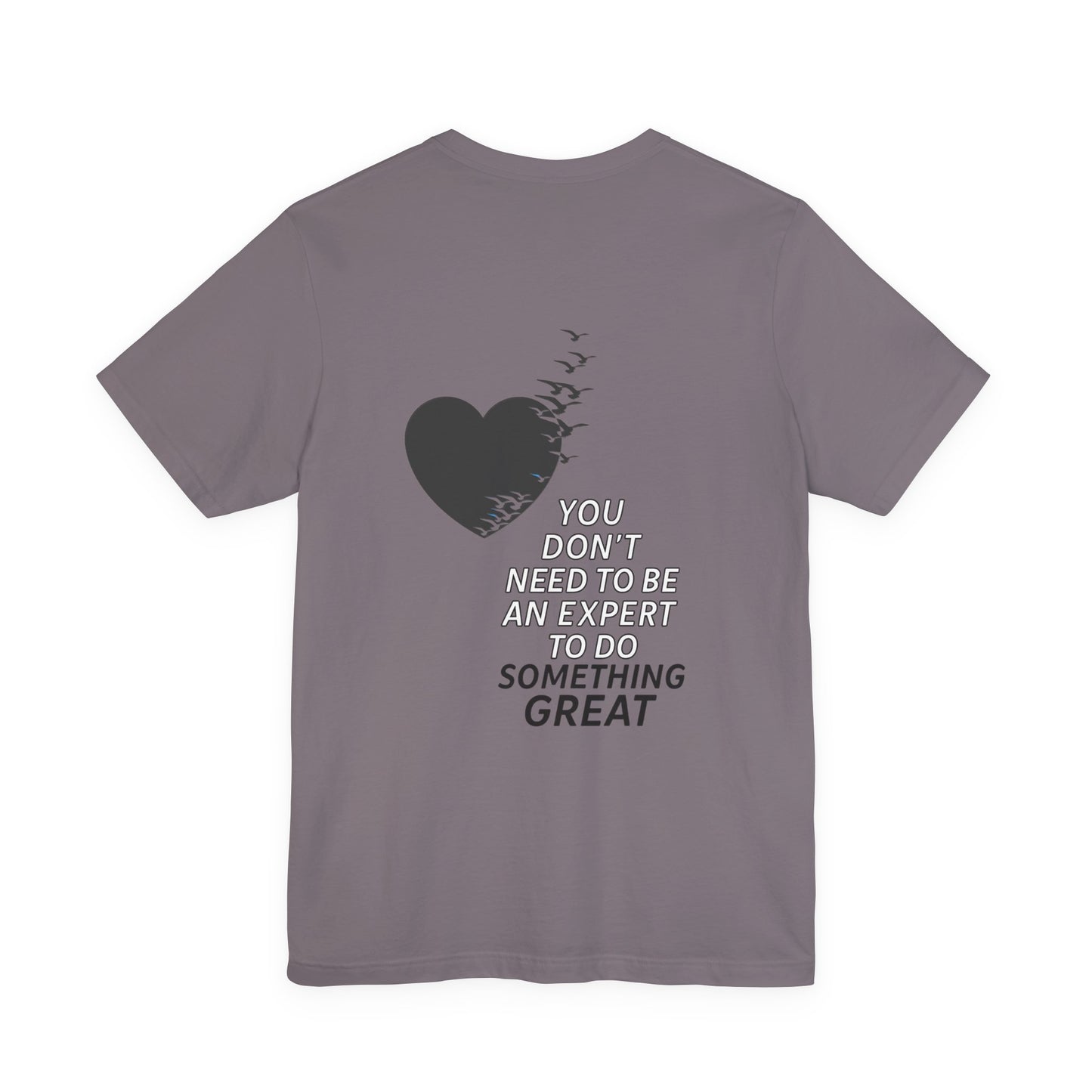 You Don’t Need to Be an Expert – Jersey Short Sleeve Tee