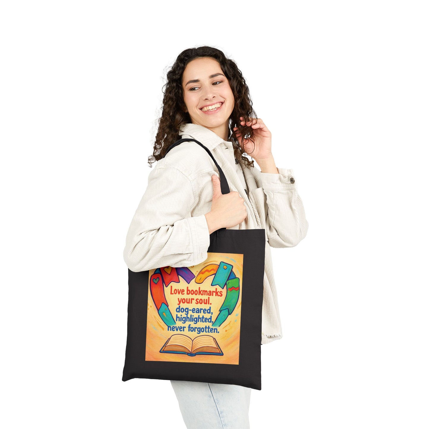 Love Bookmarks Your Soul… — Book Lover Cotton Canvas Tote Bag