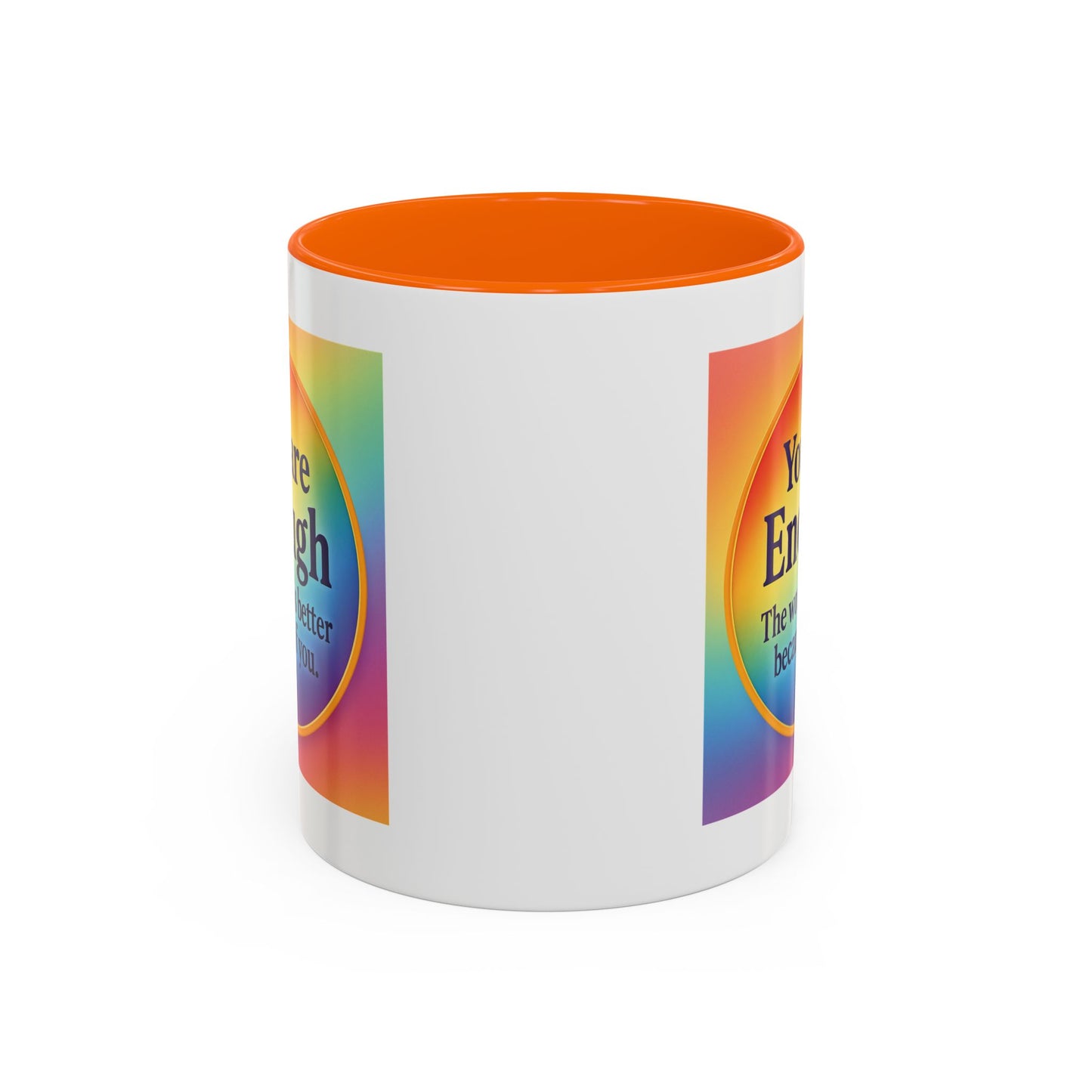 "You Are Enough" – Rainbow Accent Coffee Mug (11oz)