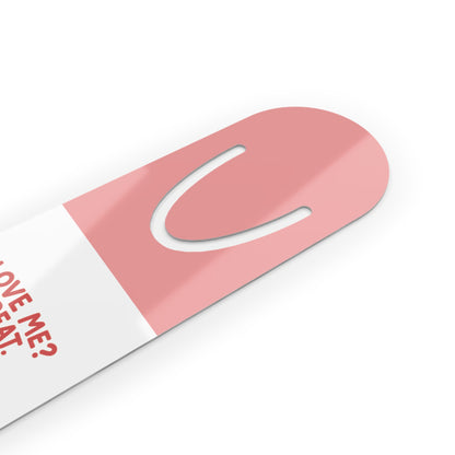 Pink Aluminum Bookmark — Love Me, Handle Me Cat