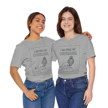 Full of Courage Lion – Affirmation Tee