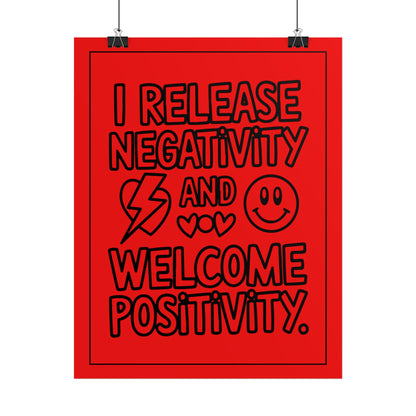 I Release Negativity and Welcome Positivity" Motivational Wall Art