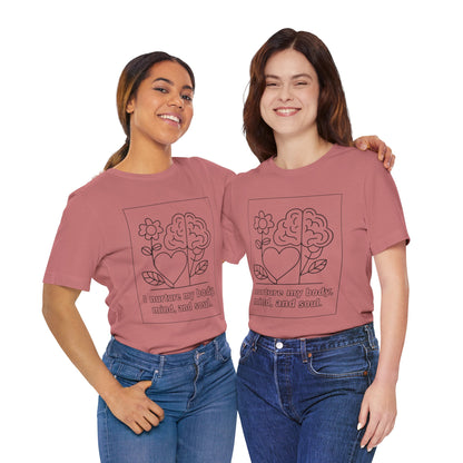 Nurture My Body, Mind & Soul – Affirmation Tee