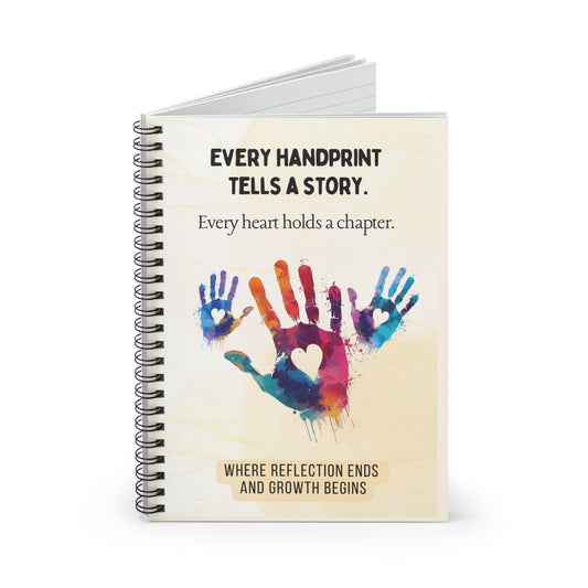 Every Handprint Tells a Story Spiral Journal | Reflection and Growth Notebook
