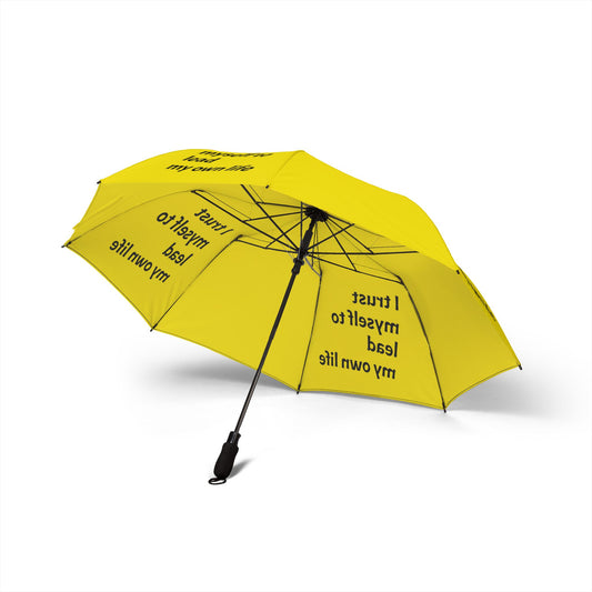 "I Trust Myself To Lead My Own Life" — Yellow Semi‑Automatic Foldable Umbrella