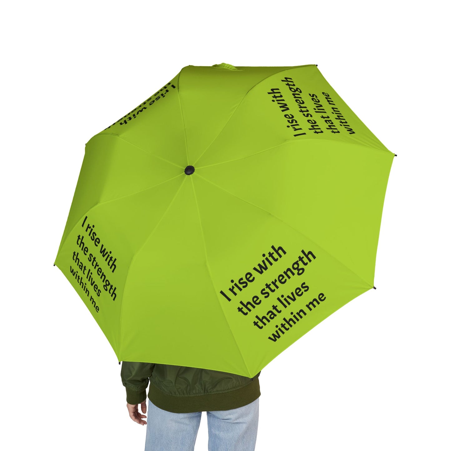 I rise with the strength that lives within me — Semi‑Automatic Foldable Umbrella